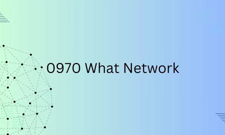 What Network is 0970?