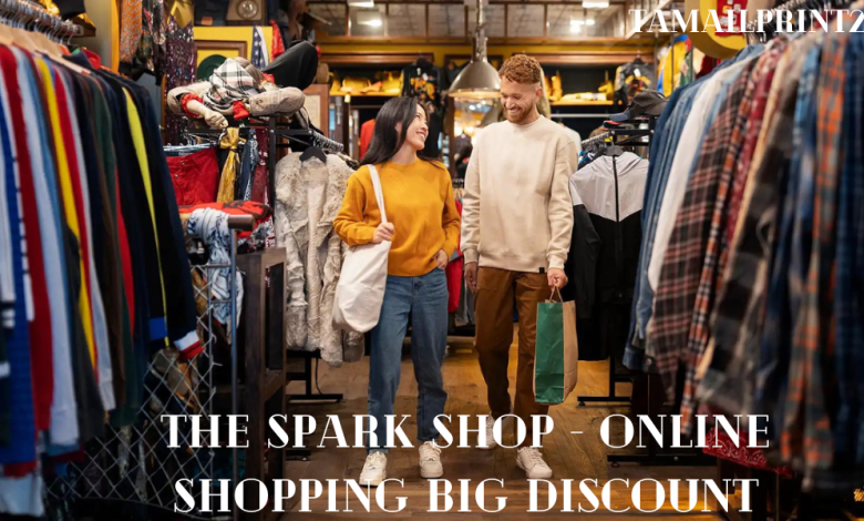 The Spark Shop - Online Shopping Big Discount