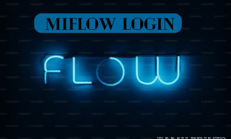 MiFlow Login