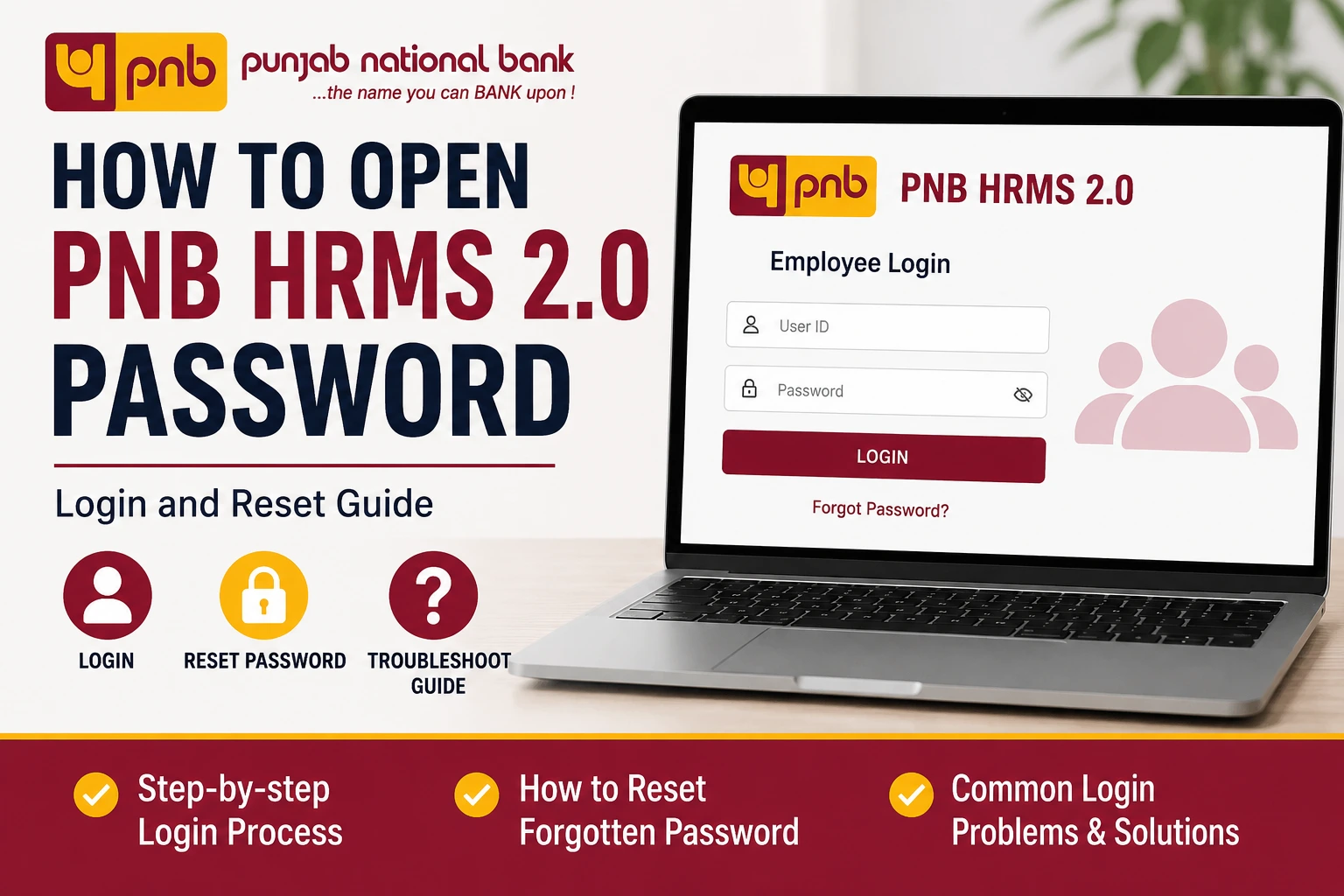 How to open PNB HRMS 2.0 password, log in, and reset a forgotten password.