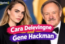 Cara Delevingne and Gene Hackman comparison image showing their separate film careers and highlighting that no verified connection exists between them.