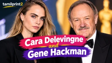 Cara Delevingne and Gene Hackman comparison image showing their separate film careers and highlighting that no verified connection exists between them.