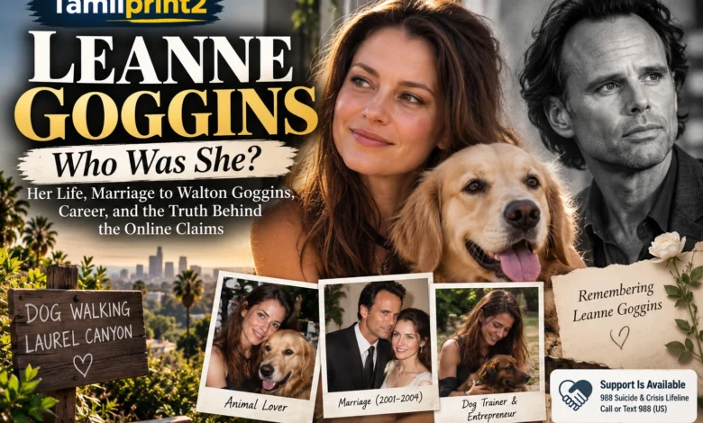 Leanne Goggins feature image with Walton Goggins, dogs, Laurel Canyon, and details about her life, marriage, career, and online claims.