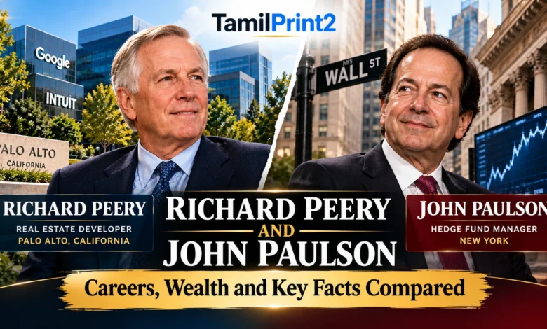 Richard Peery and John Paulson comparison showing Palo Alto real estate, Wall Street hedge fund investing, careers, and wealth facts.